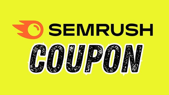 Semrush Coupon: Unlock Exclusive Discounts and Savings Today