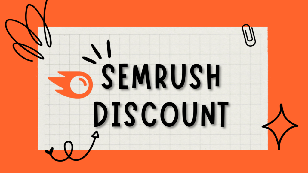 Semrush Discount